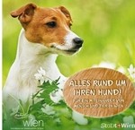 "Alles rund um Ihren Hund" Für ein Miteinander von Mensch und Tier in Wien.